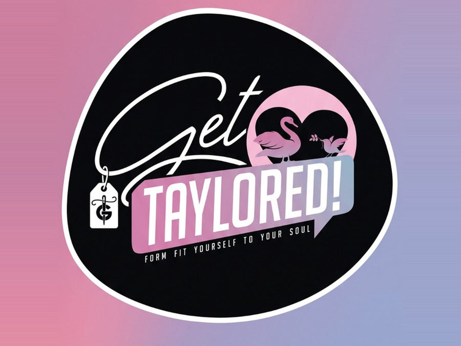Get Taylored!